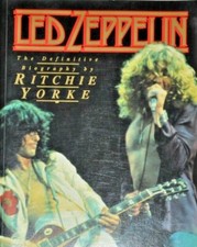 LED ZEPPELIN: DEFINITIVE BIOGRAPHY 1993 Ritchie Yorke