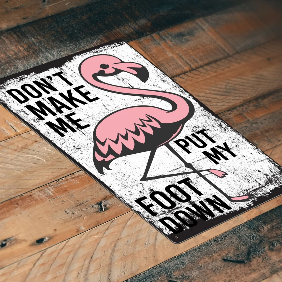 Розовый фламинго, не заставляйте меня положить мои ноги вниз жестяной знак, смешной декор ванной - Изображение 4 из 4