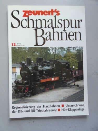 Zeunert's Schmalspur Bahnen 12/1992 Regionalisierung Harzbahnen Umzeichnung DB- - Bild 1 von 1