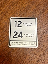 Duncan Miller Model 50 Parking Meter Rate Plate 12 min per penny 24 min 2 cents