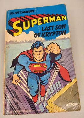 SUPERMAN LAST SON OF KRYPTON ELLIOT S MAGGIN ARROW DC COMICS TPB  1978 PAPERBACK