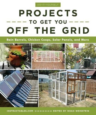 Do-It-Yourself Projects to Get You Off the Grid (Taschenbuch) (US IMPORT)