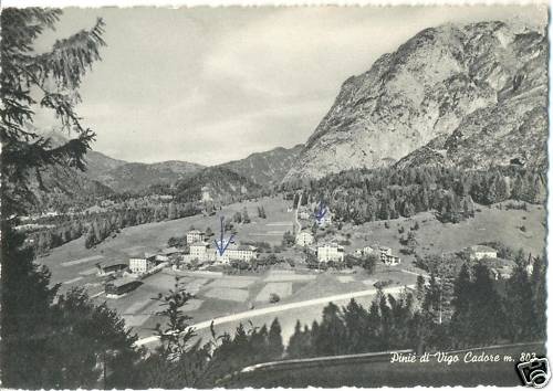 PINIE' DI VIGO DI CADORE (BELLUNO) 1958 - Foto 1 di 1