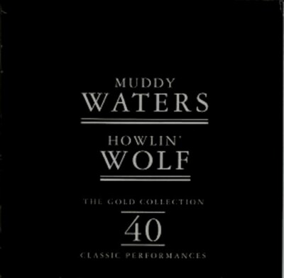 Muddy Waters / Howlin' Wolf - The Gold Collection (2CD) (1997) CD NEW