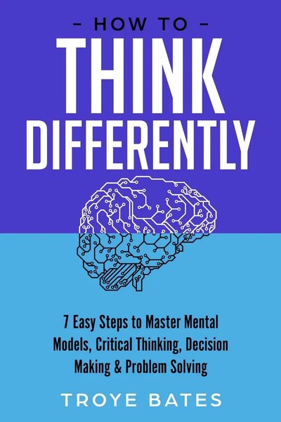 How To Think Differently Troye Bates Taschenbuch Kartoniert / Broschiert 2019-image