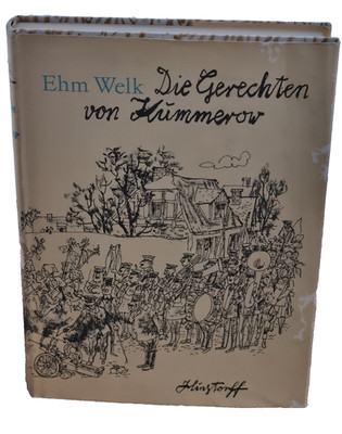 Die Gerechten von Kummerow / Ehm Welk / VEB Hinstorff Verlag Rostock (K1-1)