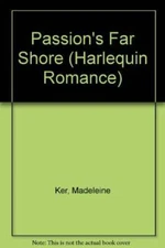 PassionS Far Shore - Paperback By Ker - GOOD