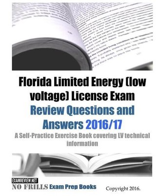 Florida Limited Energy (low voltage) License Exam Review Questions and Answers 2