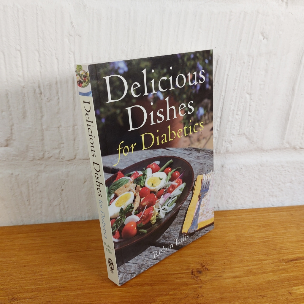 Delicious Dishes for Diabetics: A Mediterranean Way of Eating by Robin Ellis ...