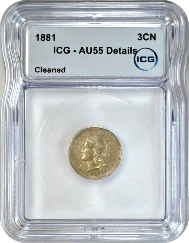 1881 Three Cent 3CN Nickel 3C ICG AU55 Details About Uncirculated Cleaned - Image 3 of 3
