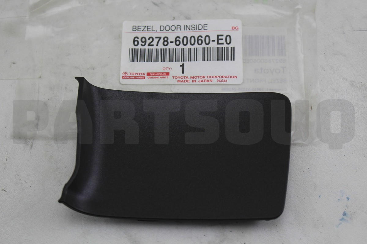 6927860060E0 Genuine Toyota BEZEL, FRONT DOOR INSIDE HANDLE, LH