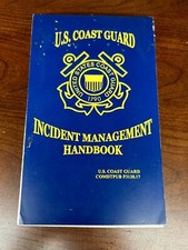 U.S. Coast Guard Incident Management Handbook COMDTPUB P3120.17 2001