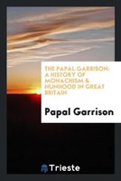 Papal Garrison | The Papal Garrison | Taschenbuch | Englisch (2017)