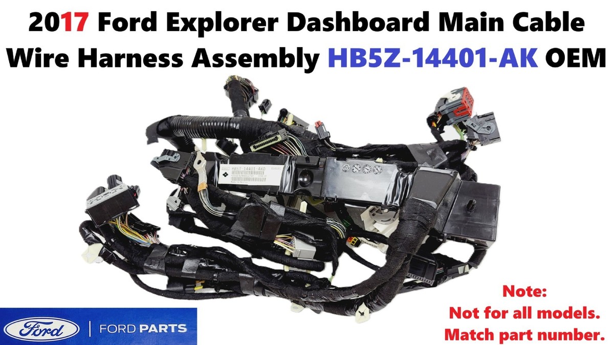 2017 Ford Explorer Dashboard Main Cable Wire Harness Assembly HB5Z