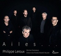 Audio Cd - Philippe Leroux - Ailes - Soupir Editions -D- Neu