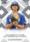 LIAM PETERSON 2022 LEAF PERFECT GAME "LIMITED" GAME DAY ROOKIE CARD!