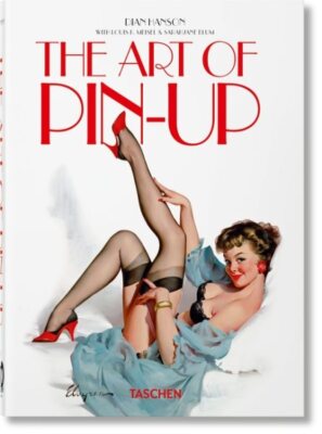 Art of Pin-Up, Hardcover by Blum, Sarahjane; Meisel, Louis; Hanson, Dian (EDT...