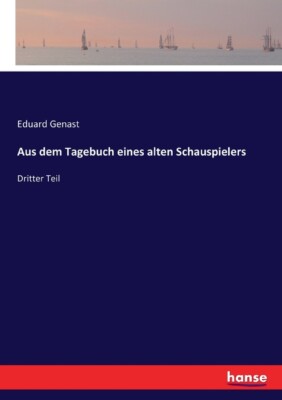Aus Dem Tagebuch Eines Alten Schauspielers