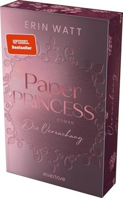 Paper Princess (Paper-Reihe 1): Die Versuchung | Mit limitiertem Farbschnitt Eri