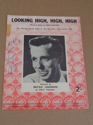 Bryan Johnson - Looking High, High, High - Eurovision Noten (handsigniert)