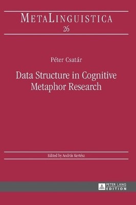 Data Structure in Cognitive Metaphor Research - 9783631654057
