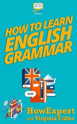 How To Learn English Grammar by Virginia Fidler (English) Paperback Book