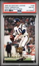 1999 UD CENTURY LEGENDS CENTURY COLLECTION #105 FRAN TARKENTON 11/100 PSA 8