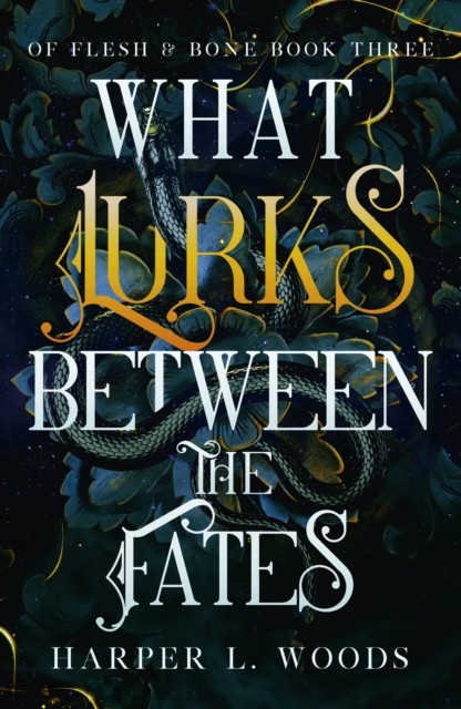 What Lurks Between the Fates by Harper L. Woods (Paperback Book)