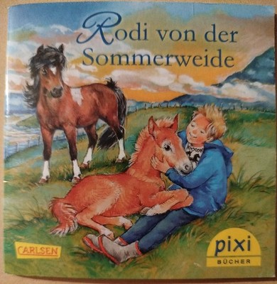 Pixi-Buch - Rodi von der Sommerweide (2352)