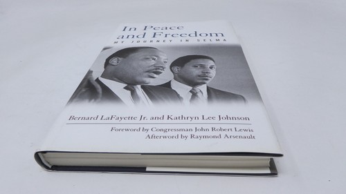 *SIGNIERT* In Frieden und Freiheit: Meine Reise in Selma von Bernard Lafayette (HC, 2013 - Bild 5 von 15