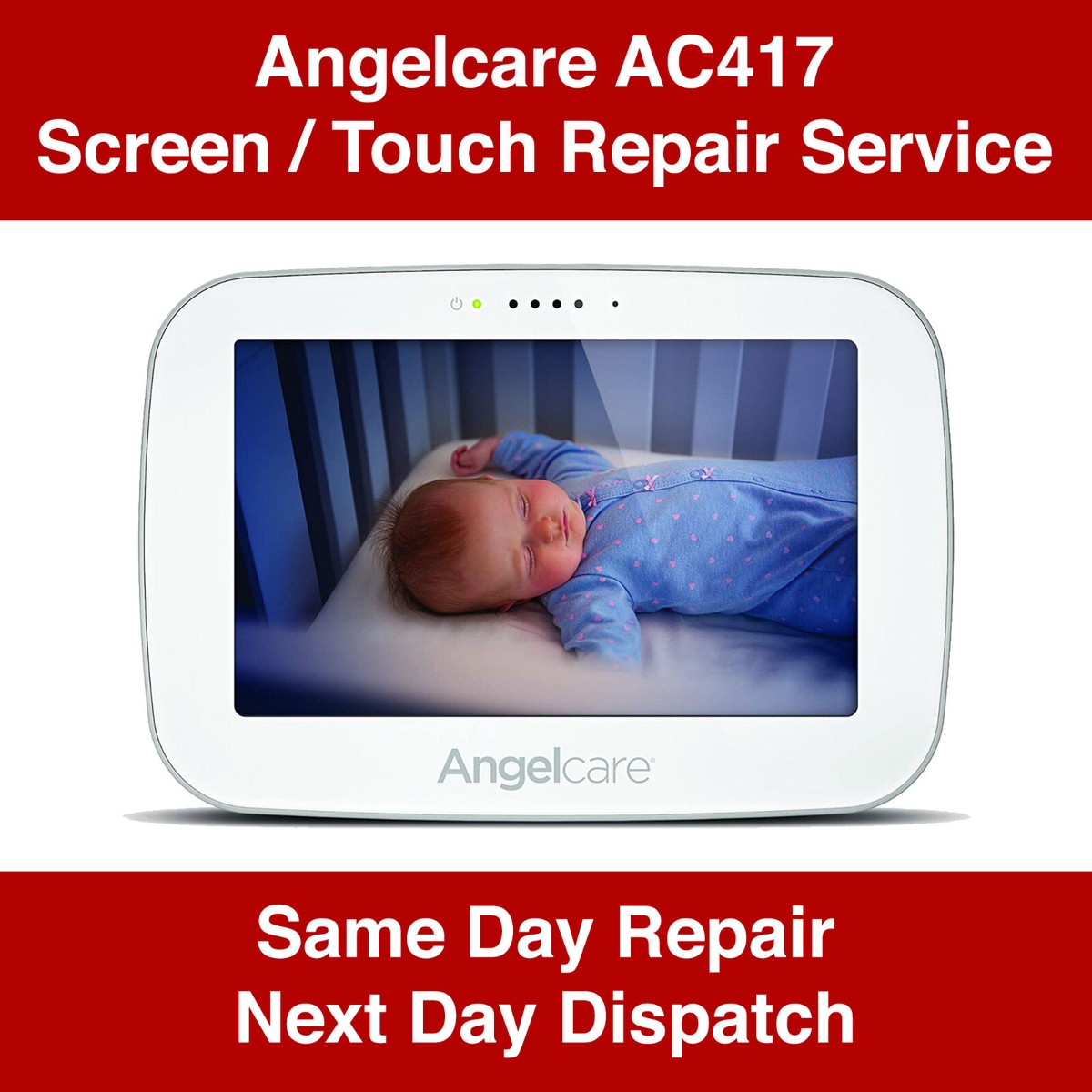 Angelcare AC417 Baby Monitor Screen Touch Repair Service