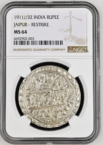 India Princely State JAIPUR Rupee NAZARANA RESTRIKE 1911 Yr. 32 NGC Graded MS 64