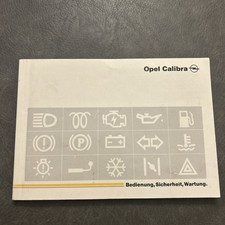 OPEL CALIBRA Bedienungsanleitung 1992 Betriebsanleitung Handbuch Bordbuch BA