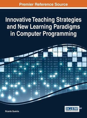 Innovative Teaching Strategies and New Learning Paradigms in Computer...