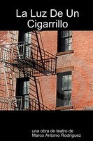 La Luz De Un Cigarrillo Marco Antonio Rodriguez Taschenbuch Spanisch 2012