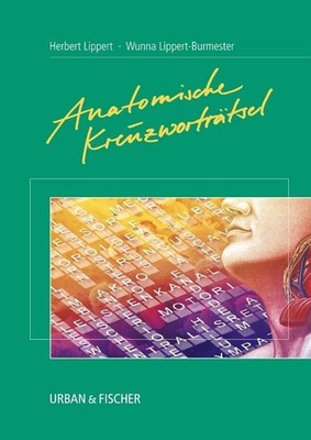 Herbert Lippert / Anatomische Kreuzworträtsel9783437313684