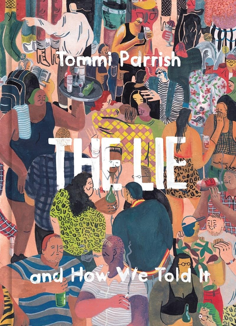 The Lie and How We Told It by Tommi Parrish (Hardback Book) - Image 5