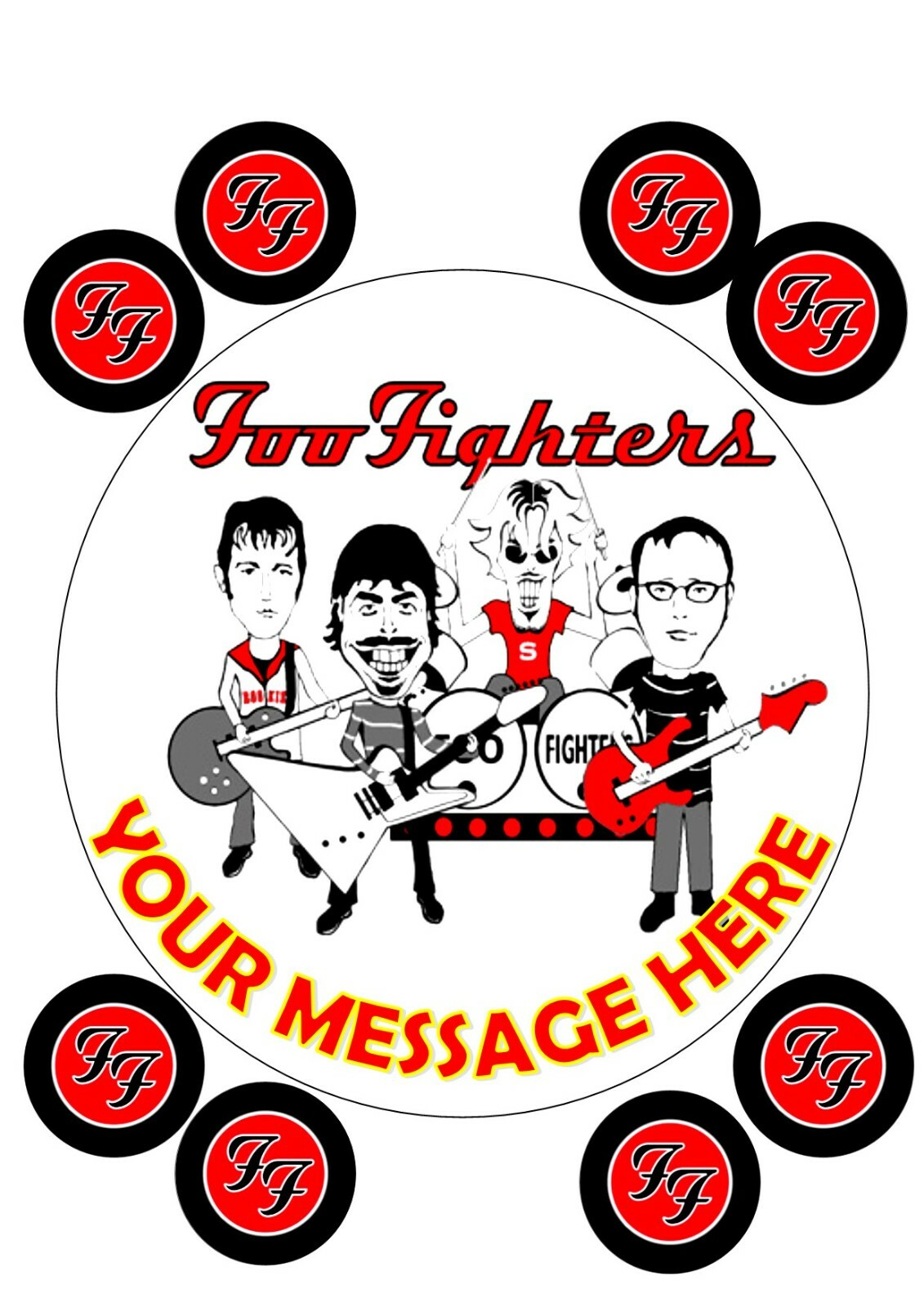 FOO FIGHTERS  BIRTHDAY CAKE TOPPER ROUND EDIBLE ICED ICING  7.5""+8 CUPCAKE