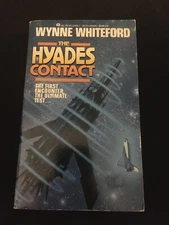 THE HYADES CONTACT by Wynne Whiteford, 1st Printing, Ace Paperback