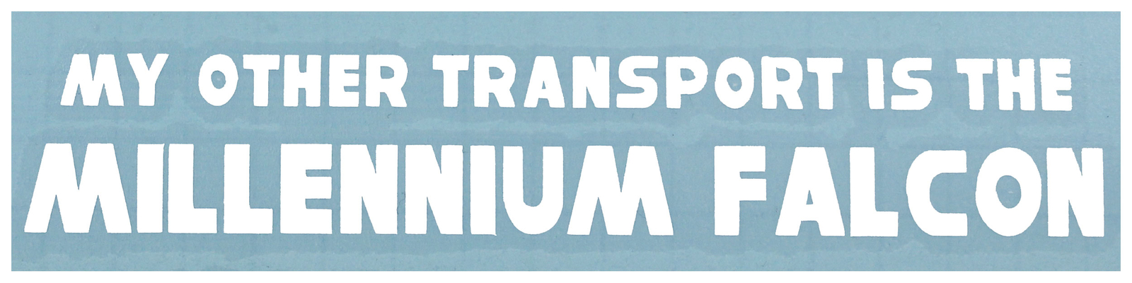 Звездные войны - еще один мой транспорт - белая наклейка Тысячелетний сокол