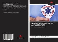 Javier Alejandro Sandoval Lema | Triage A Review Of Patient Categorization