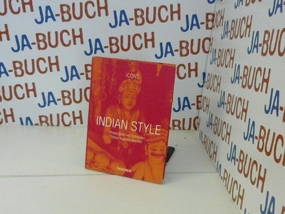 Indian style : interiors, details, landscapes, houses Taschen, Angelika: