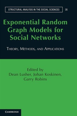 Exponential Random Graph Models for Social Networks: Theory - Lusher Dean (cur.)