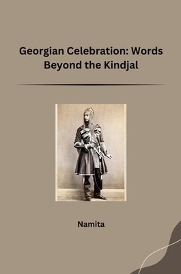 Namita | Georgian Celebration: Words Beyond the Kindjal | Taschenbuch | Englisch
