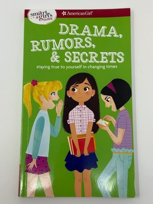 Smart Girl's Guide: Drama, Rumors and Secrets by Nancy Holyoke (2015)