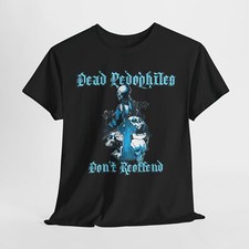 Dead Pedophiles Don't Reoffend - Heavy Cotton Tee