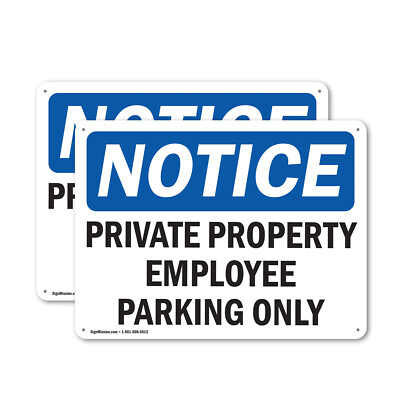 (2 Pack) Private Property Employee Parking Only OSHA Notice Sign Decal Metal