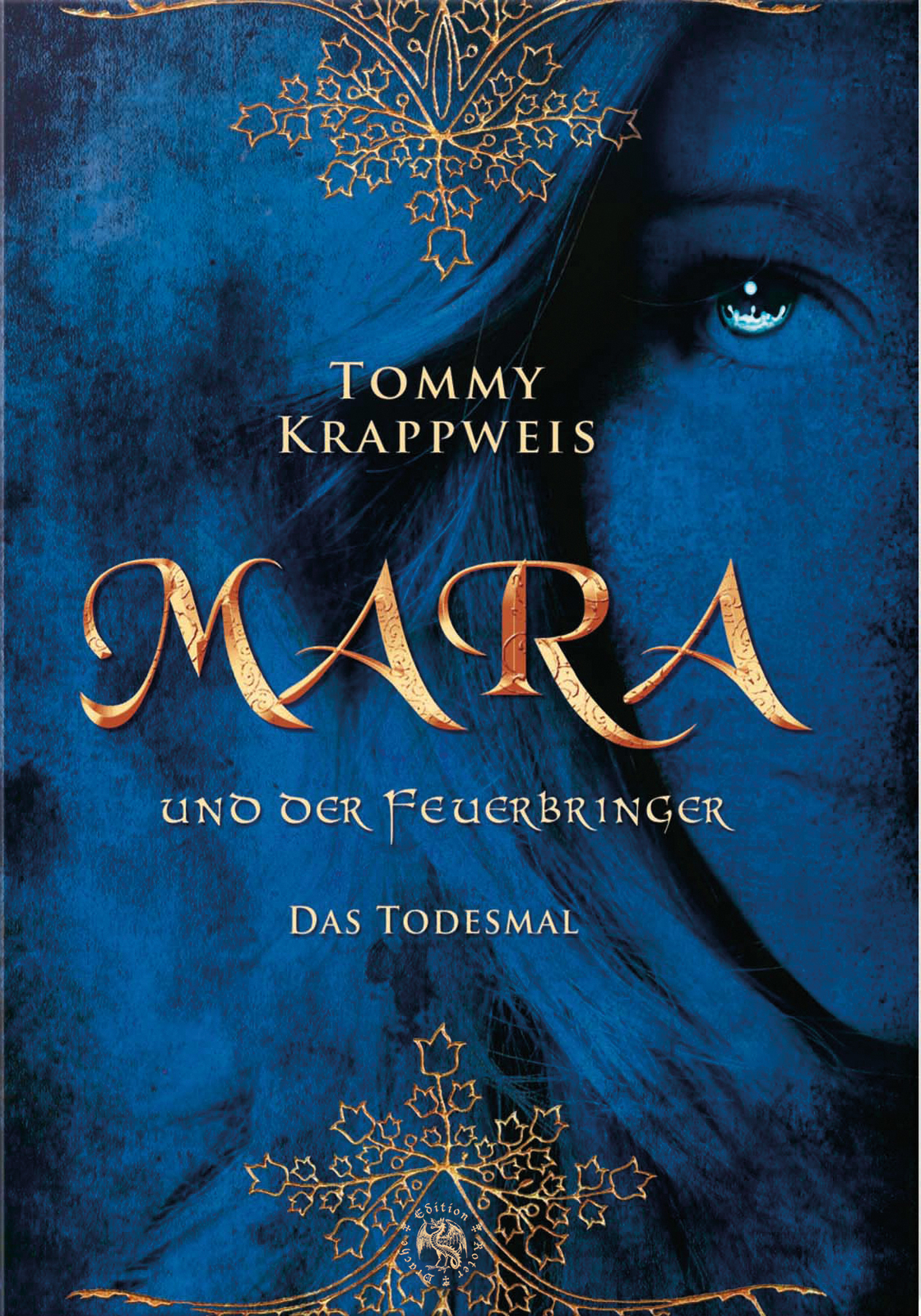 Tommy Krappweis / Mara Und Der Feuerbringer