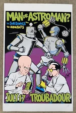Man or Astroman? 1996 Troubadour Concert Silkscreen Poster (RARE Pre-print) Coop
