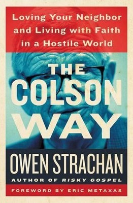 Owen Strachan The Colson Way (Gebundene Ausgabe)